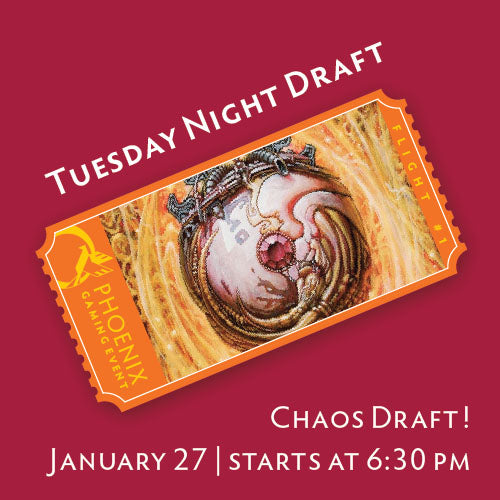 Tuesday Night Draft - Chaos Draft! January 27 Ticket