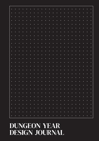 Dungeon Year Design Journal