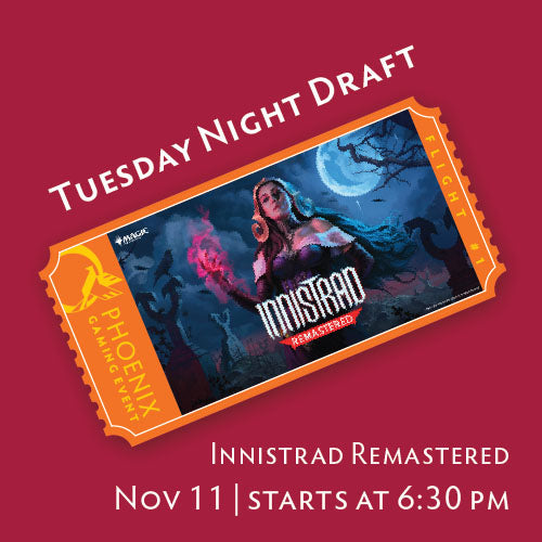 Tuesday Night Draft - Innistrad Remastered | November 11 Ticket