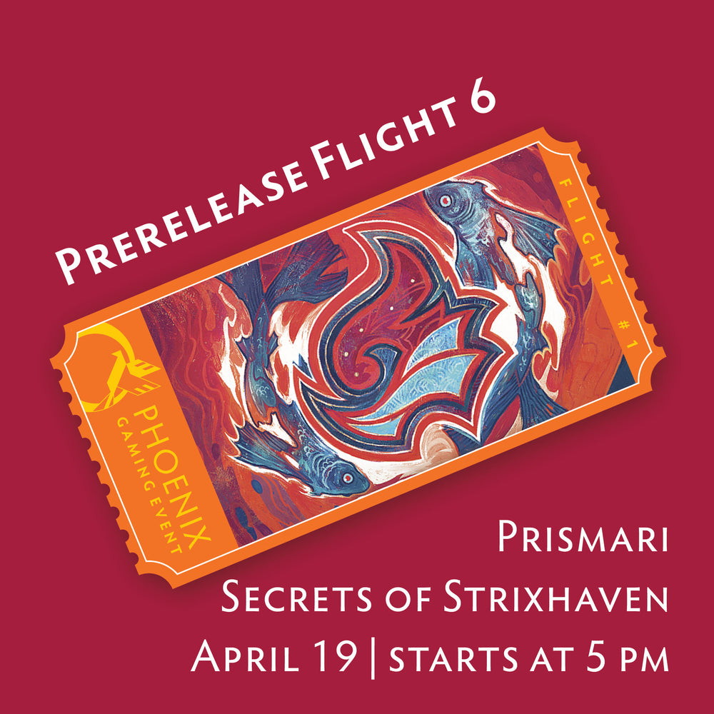 Secrets of Strixhaven Prerelease Flight 6