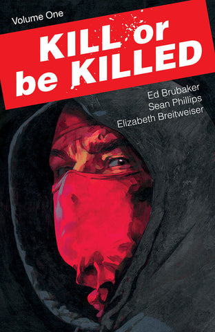 KILL OR BE KILLED TP VOL 01 (NEW PTG) (MR)