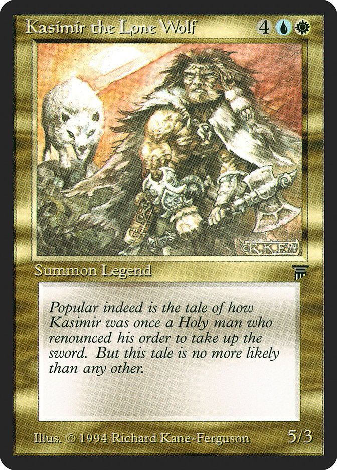 Kasimir the Lone Wolf [Legends]