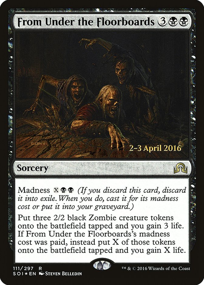 From Under the Floorboards [Shadows over Innistrad Prerelease Promos]