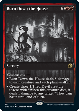 Burn Down the House [Innistrad: Double Feature]