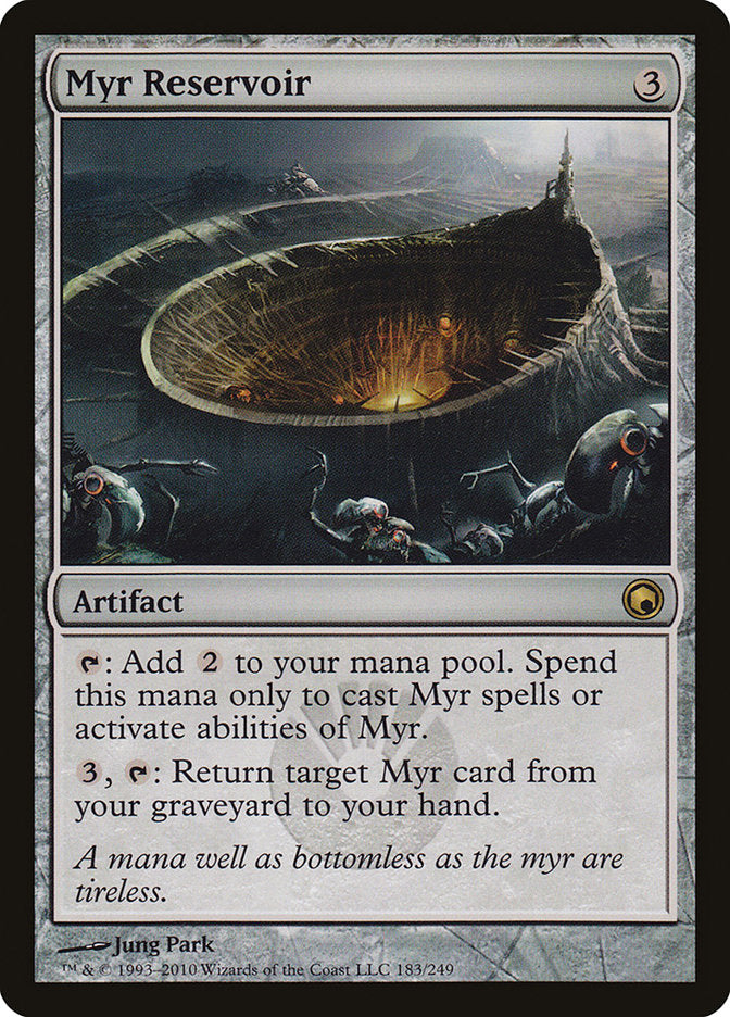 mtg all myr cards Myr Reservoir [Scars of Mirrodin]