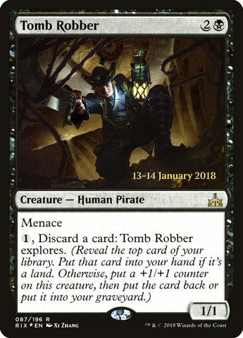 Tomb Robber [Rivals of Ixalan Prerelease Promos]