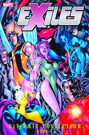 EXILES ULTIMATE COLLECTION TP BOOK 01