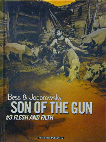 SON OF GUN HC VOL 03 FLESH AND FILTH (MR)