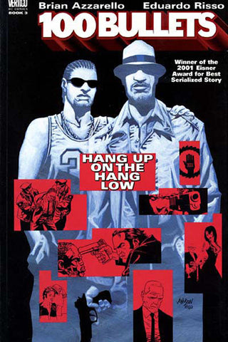 100 BULLETS TP VOL 03 HANG UP ON THE HANG LOW (MR)