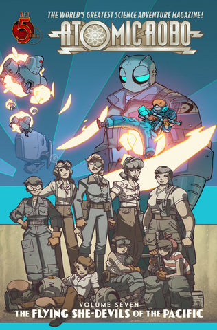 ATOMIC ROBO TP VOL 07 FLYING SHE DEVILS PACIFIC (C: 0-1-1)