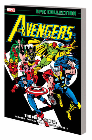AVENGERS EPIC COLLECTION TP FINAL THREAT