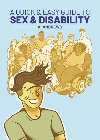 QUICK & EASY GUIDE TO SEX & DISABILITY GN (MR)