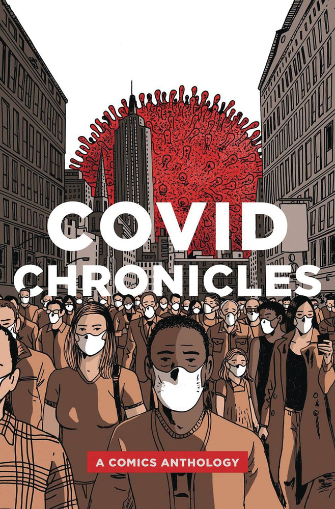 COVID CHRONICLES A COMICS ANTHOLOGY GN (C: 0-1-0)