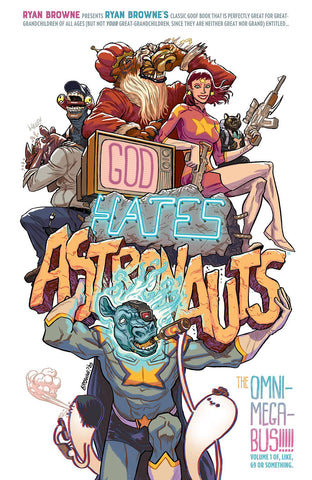 GOD HATES ASTRONAUTS OMNIMEGABUS TP (MR)