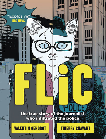 FLIC TRUE STORY OF JOURNALIST WHO INFILTRATED POLICE GN (C: