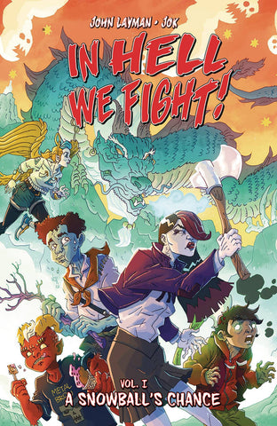 IN HELL WE FIGHT TP VOL 01