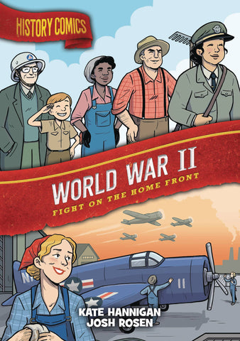 HISTORY COMICS GN WORLD WAR II (C: 0-1-0)