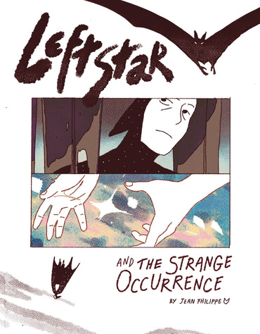 LEFTSTAR AND THE STRANGE OCCURRENCE GN (C: 0-1-1)