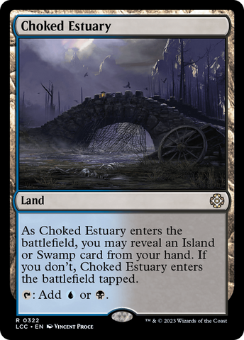 Choked Estuary [The Lost Caverns of Ixalan Commander]