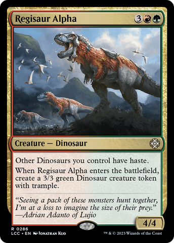 Regisaur Alpha [The Lost Caverns of Ixalan Commander]