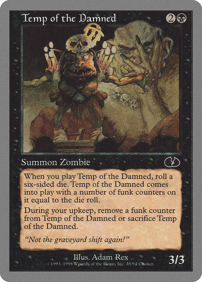 Temp of the Damned [Unglued]